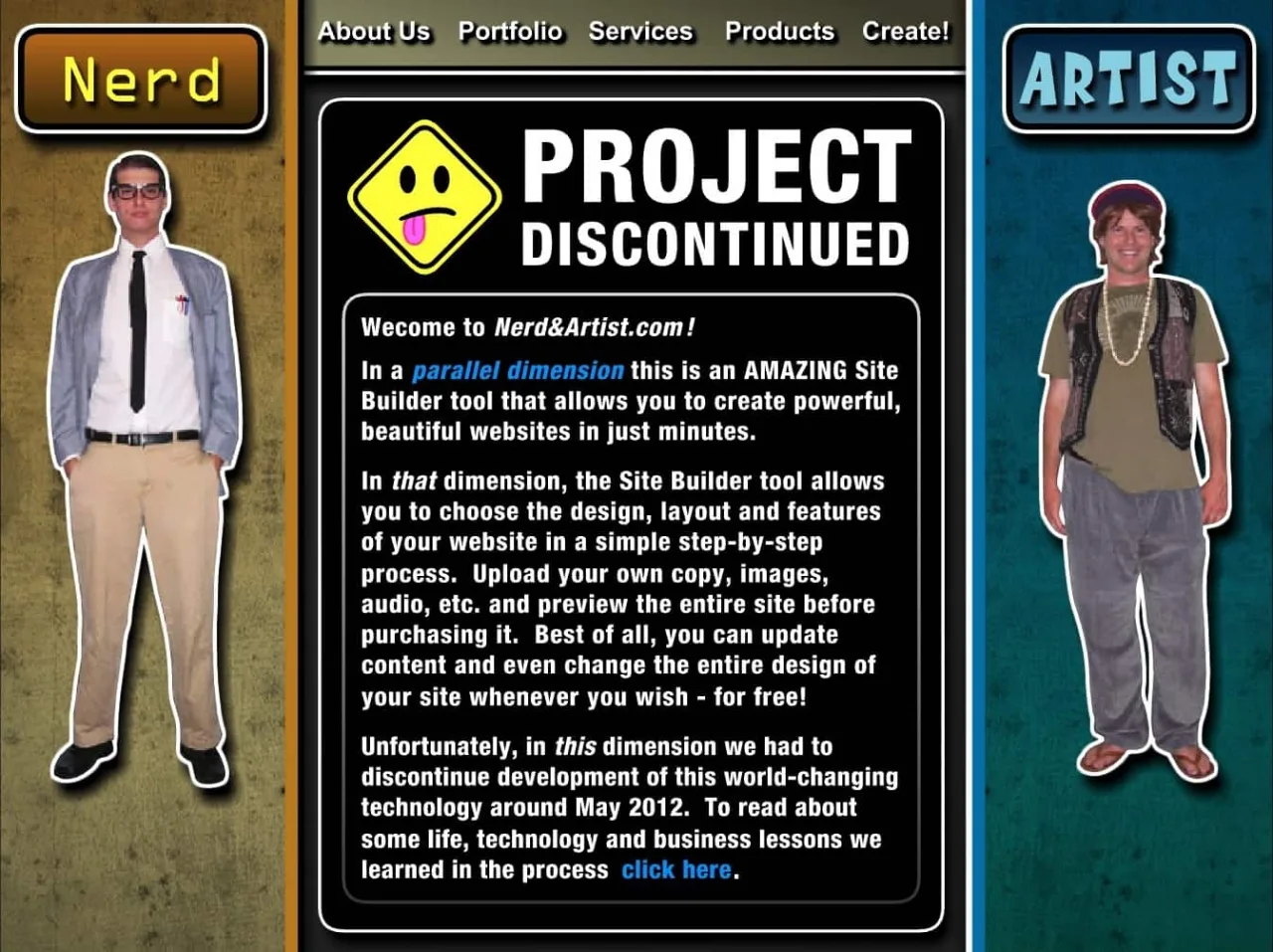 The Project Discontinued page: in a parallel dimension, this is an amazing site builder.